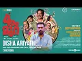 Disha Ariyathe - Lyric Video | Naalaam Mura | Biju Menon,Guru Somasundaram | Deepu Anthikad | Kailas