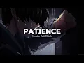 Download Lagu Take That - Patience - (SpeedUp-reverb-underwater) Tiktok version
