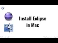 Download and Install Eclipse in Mac Machine Java Tutorial For Beginners Eclipse Installation