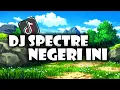 Download Lagu DJ SPECTRE X GELAP GEMPITA - NEGERI INI X JAKARTA HARI