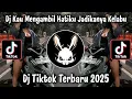 Download Lagu DJ KAU MENGAMBIL HATIKU JADIKANNYA KELABU || DJ VIRAL TIKTOK TERBARU 2025 YANG KALIAN CARI !!!