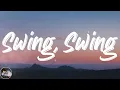The All-American Rejects - Swing, Swing (Lyrics)