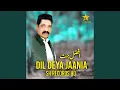 Download Lagu Dil Deya Jaania