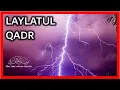 Lagu YT41  Laylatul Qadr (Night of Power) by Dr. Hany Atchan