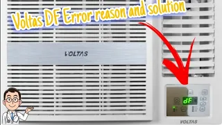 Voltas 1 5 Ton Window AC DF Error Reason and Solution