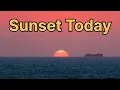 sunset today sunset sunset time