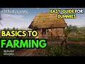How to Start Farming Basics Easy Guide to Medieval Dynasty