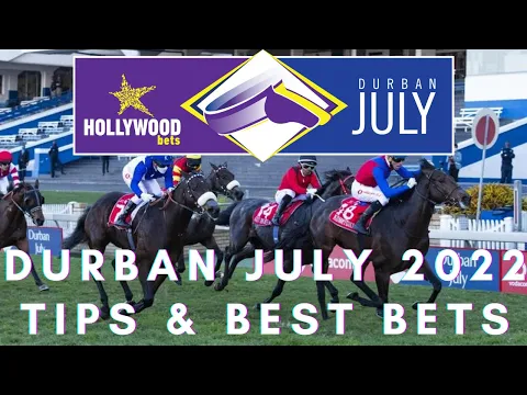 Download MP3 Hollywoodbets Durban July 2022 Tips