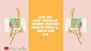 Download DEAR GOD (VERSI INDONESIA) - AVENGED SEVENFOLD (AKUSTIK COVER) by REGITA ECHA | Lirik MP3
