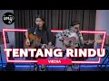 Download Lagu Tentang Rindu - Virzha (Live Perform)