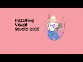 Installing Visual Studio 2005