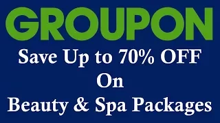 Groupon Beauty and Spa Packages