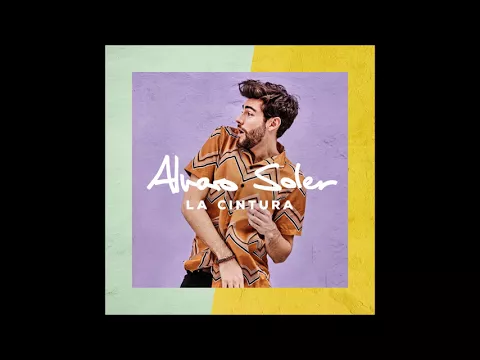Download MP3 Alvaro Soler - La Cintura (Audio) (With Download Link)