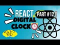 Digital Clock React 18 in 10 mints useEffect