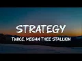 twice - strategy (feat. megan thee stallion) (lyrics)