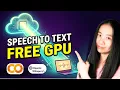 Best FREE Speech to Text AI on a Free GPU Whisper Google Colab CLI