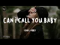 Download Lagu Can I call you baby - Best tiktok love songs
