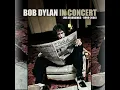 Download Lagu Bob Dylan - In Concert: The Best of 1999-2000 (2022 Remixes)