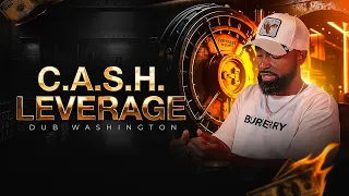 C A S H Leverage To Secure Capital in 2026
