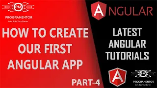 04 Creating First Angular App ng serve ng new Learn Angular Angular Latest