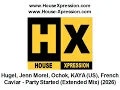 Hugel, Jenn Morel, Ochok, KAYA (US), French Caviar - Party Started (Extended Mix) (2026)