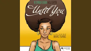 until you original mix 