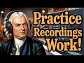 How Recording My Practice Transformed the Way I Learn Music You Should Try This