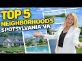 Best Neighborhoods in Spotsylvania VA Top 5 Areas to Know Before You Move