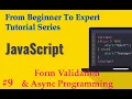JavaScript Tutorial Series From Beginner to Expert Full Course Training Part 9