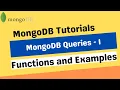 MongoDB Queries - find operations MongoDB Find Functions MongoDB Tutorials