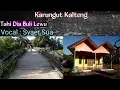 Download Lagu Karungut Kalteng - Tahi Dia Buli Lewu ( Syaer  Sua )
