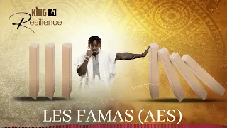 King KJ Les Famas (AES) RÉSILIENCE.