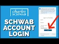 How to Login Schwab Account 2023 schwab com Login Sign In