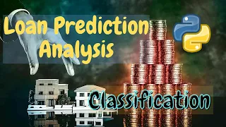Loan Prediction Analysis Classification Machine Learning Python