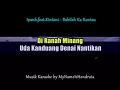 Download Lagu Ipank feat Kintani Karaoke   Bakilah ka Rantau