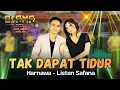 Lagu TAK DAPAT TIDUR - HARNAWA - LISTEN SAFANA - OSAMA Musik - ANIJAYA AUDIO - Airin Digimedia