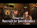 FFXIV Raid Leading - Recruiting Joining Statics