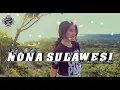 LAGU JOGET NONA SULAWESI (La Eman Cibon Remix)