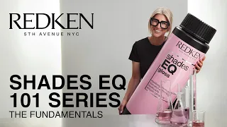 Redken Shades EQ 101 Episode 1 Master The Full Color Palette