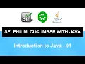 Selenium Cucumber with Java Course Introduction to Java - 01