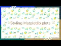 Customising and styling Matplotlib plots - 28