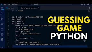 Build Your First Python Game in 10 Minutes Number Guessing Game