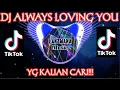 Download Lagu DJ ALWAYS CINTA KAMU FULL BASS 🔥 | DJ ALWAYS LOVING YOU