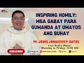 Download Lagu Inspiring Homily Gabay Para Gumanda at Umayos ang Buhay | Fr. Jowel Jomarsus P. Gatus 91.9 Bright FM