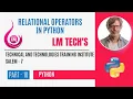 RELATIONAL OPERATORS IN PYTHON PYTHON TUTORIAL IN TAMIL FULL EXPLANATION IN TAMIL PART - 10