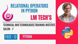 RELATIONAL OPERATORS IN PYTHON PYTHON TUTORIAL IN TAMIL FULL EXPLANATION IN TAMIL PART - 10