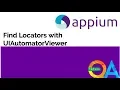 Find Locators for Mobile Application with UIAutomatorViewer
