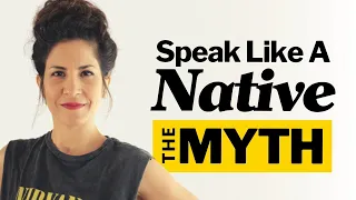 Download Speak English Like A Native Speaker - THE MYTH MP3