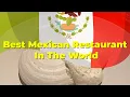 We Went To The Best Mexican Restaurant In The World