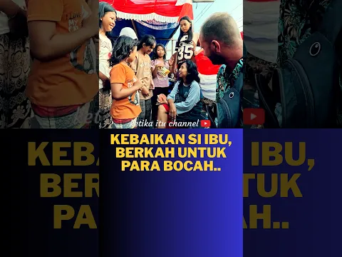 "Kebaikan dibalas kebaikan"..